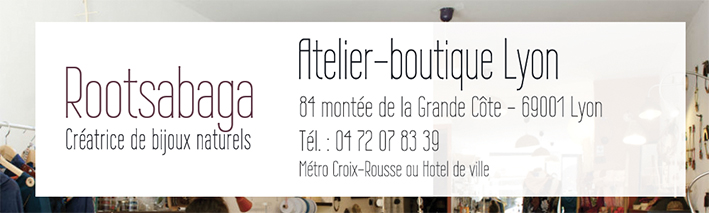 Atelier boutique créateur bijoux fantaisie originaux et uniques bijouterie fantaisie, boutique de créateurs Rootsabaga horaires